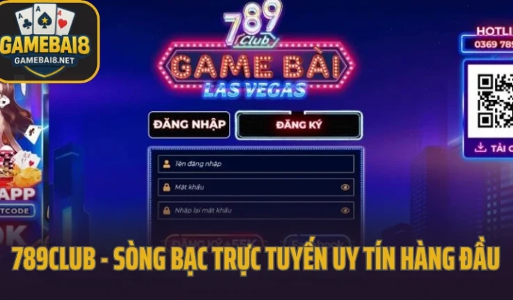 789Club – Cổng Game Tích Hợp Cả Game Bài Và Slot Hot