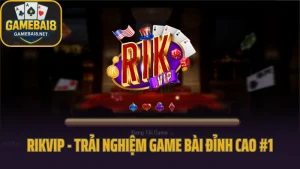 Rikvip - trải nghiệm game bài đỉnh cao #1