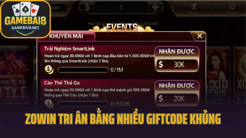 Zowin - tựa game dành riêng cho người chơi thích chinh phục 10 Zowin tri ân hội viên bằng nhiều giftcode khủng