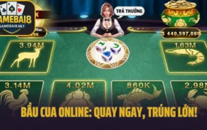 Bầu Cua Online: Quay Ngay, Trúng Lớn!