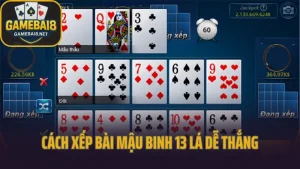 Hướng dẫn xếp bài mậu binh chuẩn cao thủ – dễ ăn tiền khi gặp bài xấu