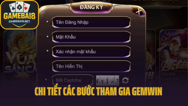 Gemwin - trải nghiệm cổng game với giao diện và tốc độ đỉnh cao 7 Chi tiết các bước tham gia gemwin