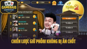 Cách giữ phỏm an toàn – không bị ăn chốt, không bị móm