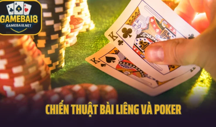 Liêng: So sánh chiến thuật bài Liêng và Poker