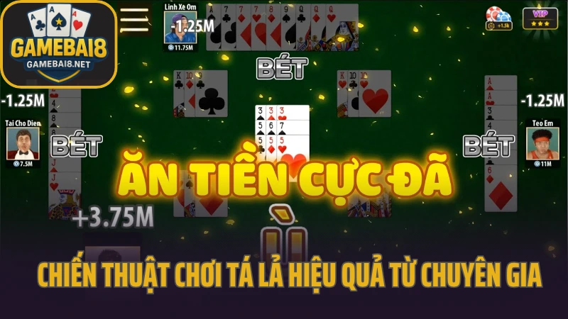 Phỏm - giữ bài, né ăn chốt và tính điểm cực gắt 6 Chiến thuật chơi tá lả hiệu quả từ chuyên gia