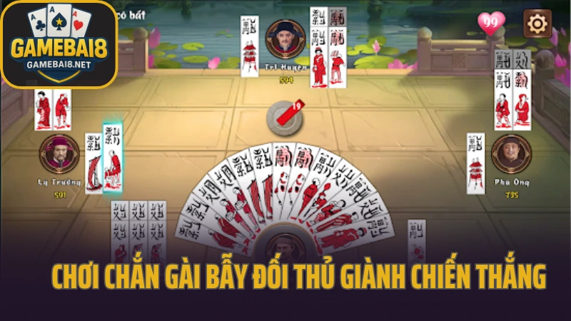 Kỹ năng đọc bài chắn army nâng cao chuẩn đến từng nước 5 Chơi chắn gài bẫy đối thủ giành chiến thắng