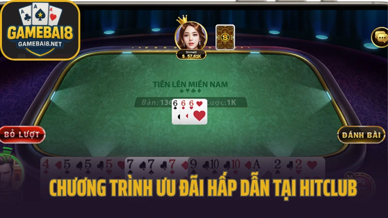 Hitclub - sảnh game nhiều người chơi yêu thích ở mọi lứa tuổi 6 Chương trình ưu đãi hấp dẫn tại hitclub