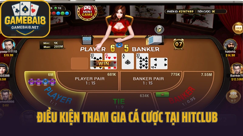 Hitclub - sảnh game nhiều người chơi yêu thích ở mọi lứa tuổi 9 Điều kiện tham gia cá cược tại hitclub
