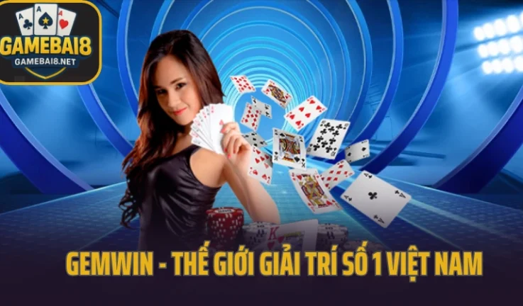 Gemwin – Trải Nghiệm Cổng Game Với Giao Diện Và Tốc Độ Đỉnh Cao 24/7