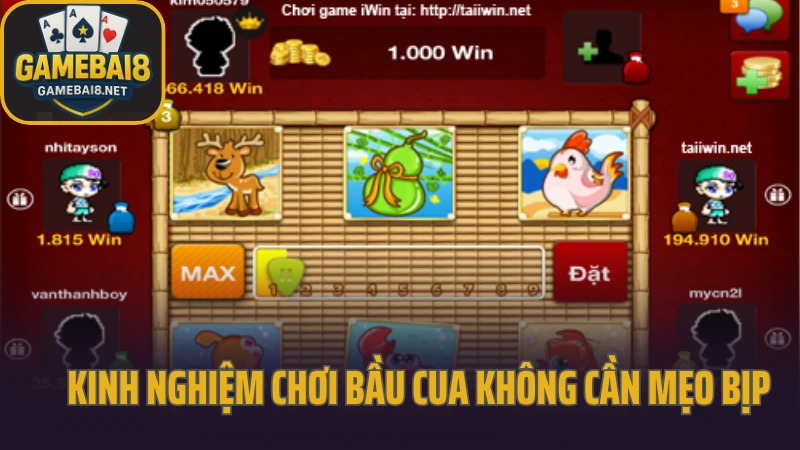 Mẹo chơi bầu cua bịp mà không đối thủ bị phát hiện 6 Kinh nghiệm chơi bầu cua không cần mẹo bịp