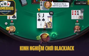 Hướng Dẫn & Kinh Nghiệm Đánh Blackjack Dễ Thắng Dành Cho Người Mới
