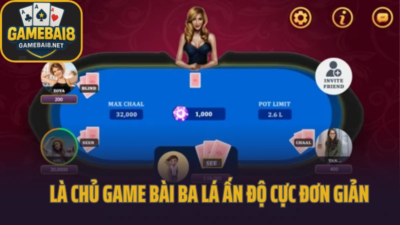 Teenpatti - game bài ấn độ đang gây sốt trong cộng đồng trẻ 6 Là chủ game bài ba lá ấn độ cực đơn giản