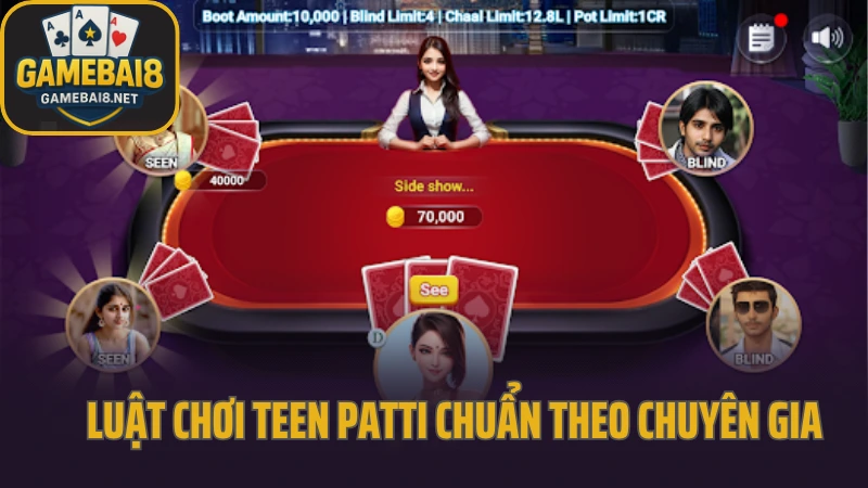 Teenpatti - game bài ấn độ đang gây sốt trong cộng đồng trẻ 4 Luật chơi teen patti chuẩn theo chuyên gia