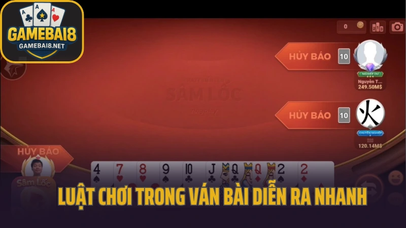 Sâm - lối chơi tự do dành cho người thích đánh nhanh thắng nhanh 4 Luật chơi trong ván bài diễn ra nhanh