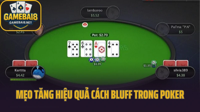 Cách bluff trong poker để đối thủ bỏ bài gập bài nhanh chóng 6 Mẹo tăng hiệu quả cách bluff trong poker để đối thủ bỏ bài
