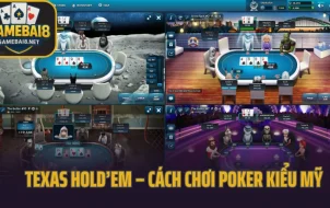 Texas Hold’em – Cách Chơi Poker Kiểu Mỹ Chuẩn Nhất 2025