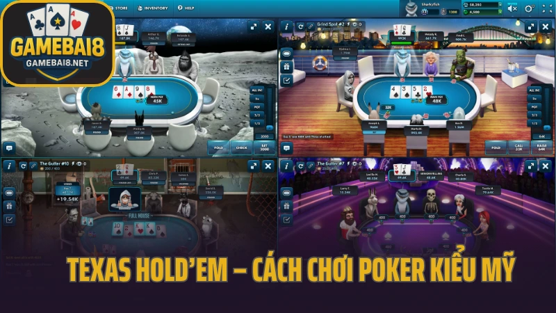 Texas hold’em – cách chơi poker kiểu mỹ chuẩn nhất 2025