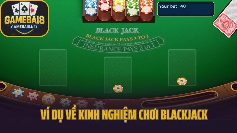 Kinh nghiệm chơi blackjack khi nào nên gấp đôi 6 Ví dụ về kinh nghiệm chơi blackjack áp dụng basic strategy