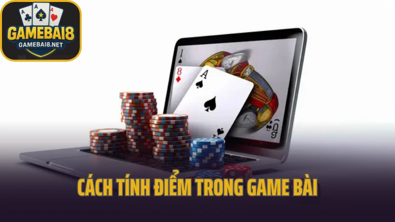 Hướng dẫn chơi gia cát dự - game dự đoán tỷ lệ may rủi cực hot 4 – game bài 8 2025 Cách tính điểm trong game bài